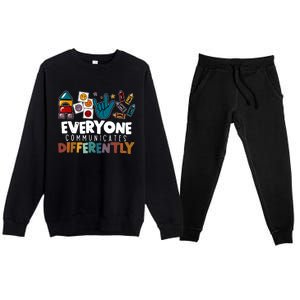 Everyone Communicate Differently Autism Awareness Day Premium Crewneck Sweatsuit Set