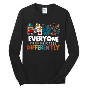 Everyone Communicate Differently Autism Awareness Day Tall Long Sleeve T-Shirt