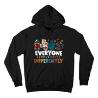 Everyone Communicate Differently Autism Awareness Day Tall Hoodie