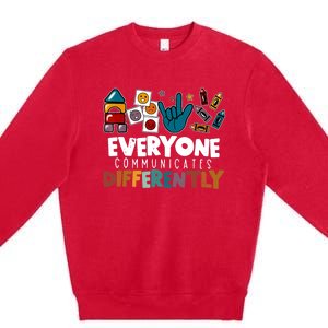 Everyone Communicate Differently Autism Awareness Day Premium Crewneck Sweatshirt