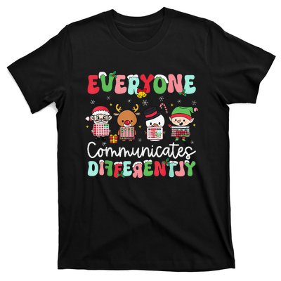 Everyone Communicate Differently Speech Therapy Christmas T-Shirt