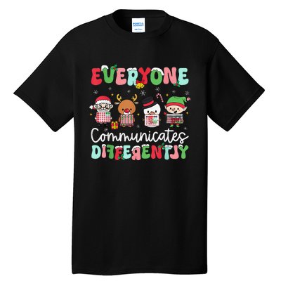 Everyone Communicate Differently Speech Therapy Christmas Tall T-Shirt