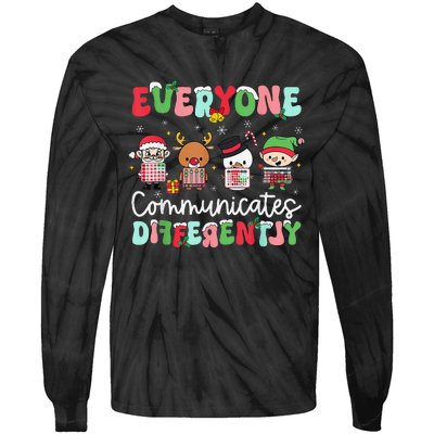 Everyone Communicate Differently Speech Therapy Christmas Tie-Dye Long Sleeve Shirt