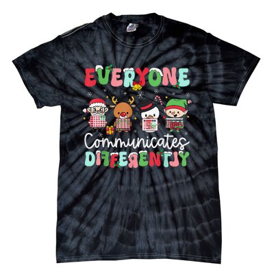 Everyone Communicate Differently Speech Therapy Christmas Tie-Dye T-Shirt