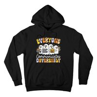 Everyone Communicates Differently Halloween Teacher Hoodie