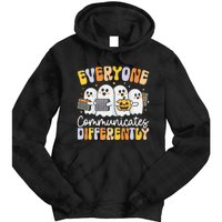 Everyone Communicates Differently Halloween Teacher Tie Dye Hoodie