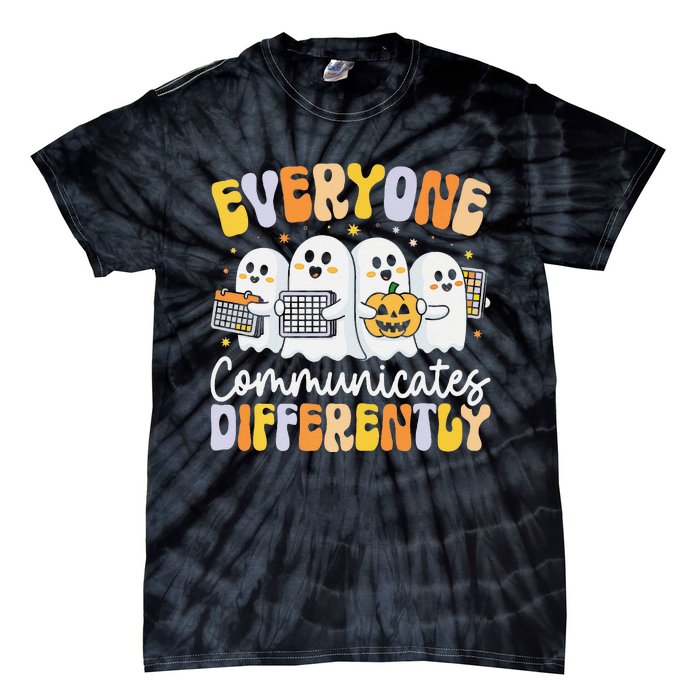 Everyone Communicates Differently Halloween Teacher Tie-Dye T-Shirt