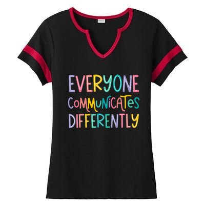 Everyone Communicates Differently Cute Autism Month Ladies Halftime Notch Neck Tee