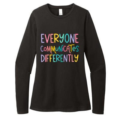 Everyone Communicates Differently Cute Autism Month Womens CVC Long Sleeve Shirt