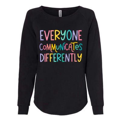 Everyone Communicates Differently Cute Autism Month Womens California Wash Sweatshirt