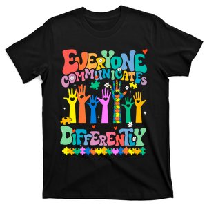 Everyone Communicates Differently Autism T-Shirt