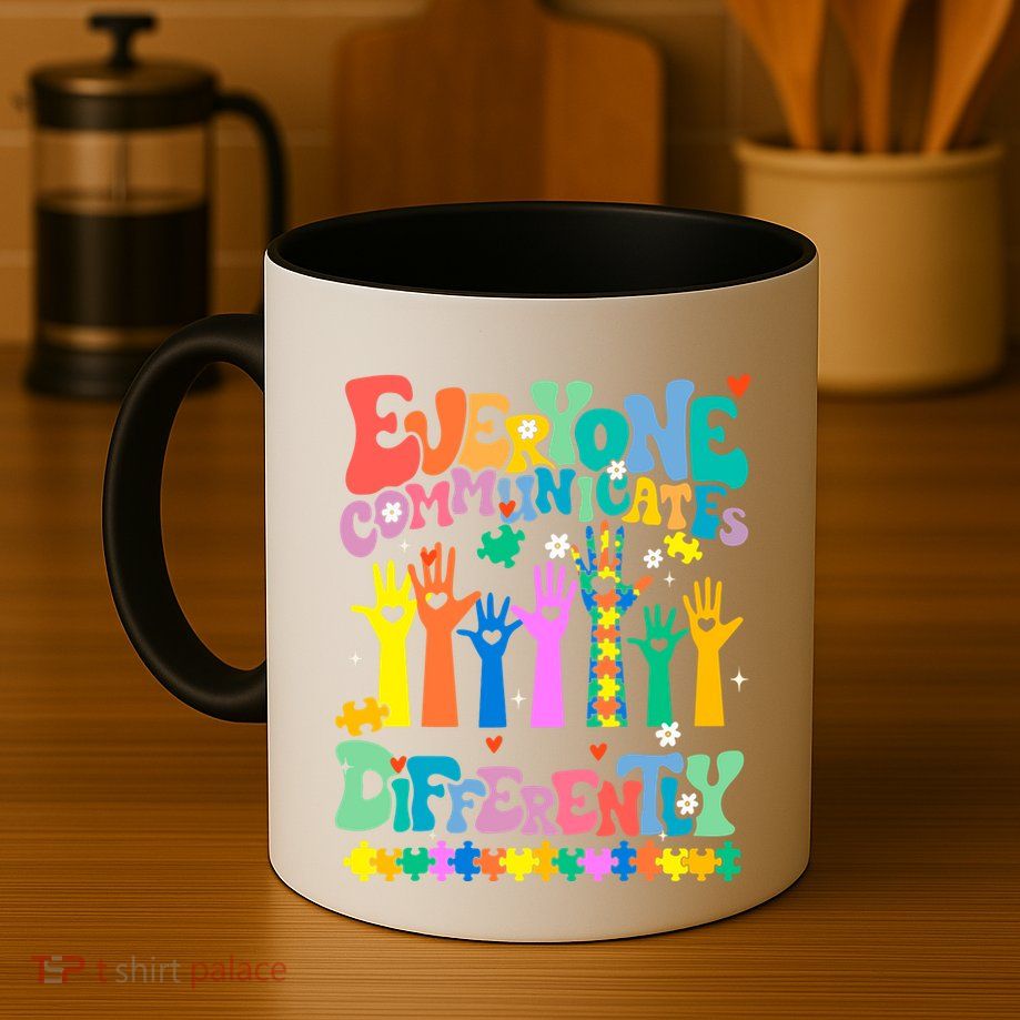 Everyone Communicates Differently Autism Mug