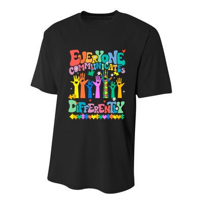 Everyone Communicates Differently Autism Youth Performance Sprint T-Shirt