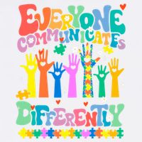 Everyone Communicates Differently Autism Garment-Dyed Sweatshirt