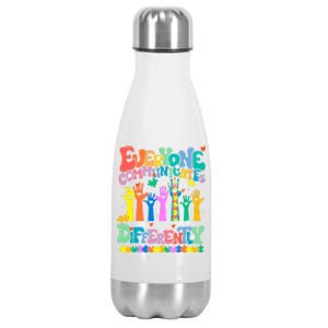 Everyone Communicates Differently Autism Stainless Steel Insulated Water Bottle