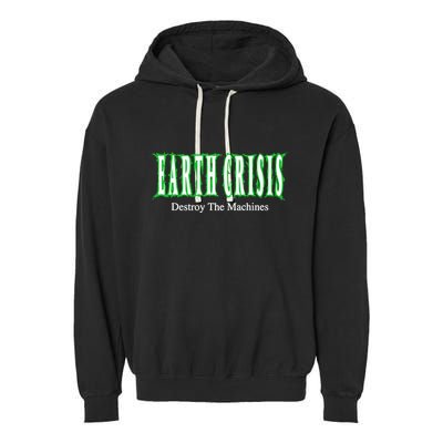 Earth Crisis Destroy The Machines Garment-Dyed Fleece Hoodie