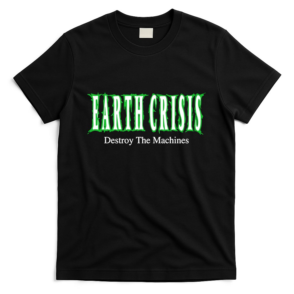 Earth Crisis Destroy The Machines T-Shirt