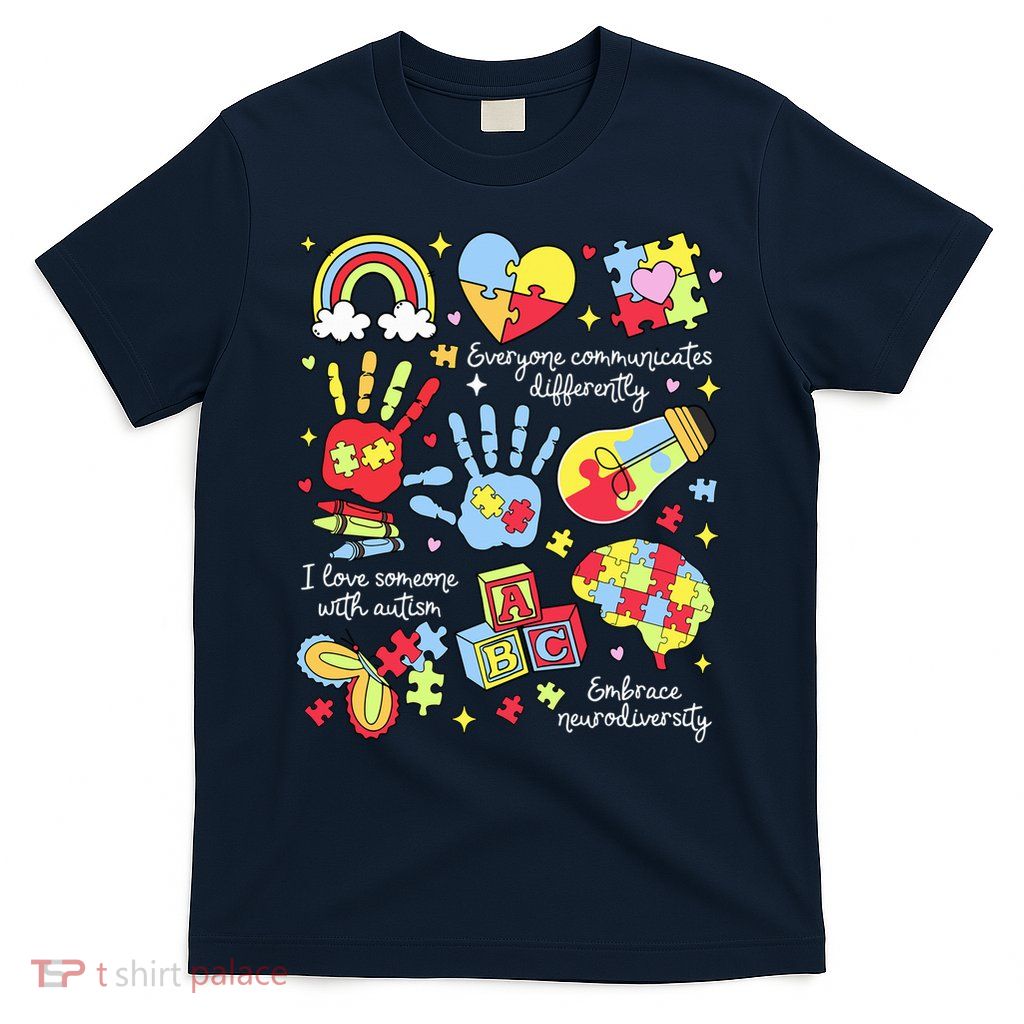 Everyone Communicates Differently SPED Autism Awareness T-Shirt