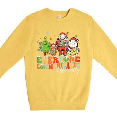 Everyone Communicates Differently Christmas Slp Therapy Premium Crewneck Sweatshirt