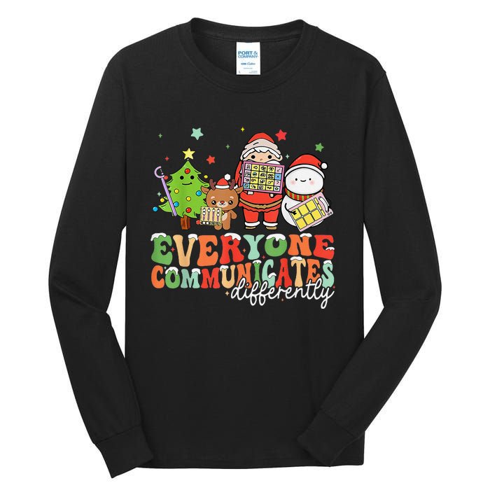 Everyone Communicates Differently Christmas Slp Therapy Tall Long Sleeve T-Shirt