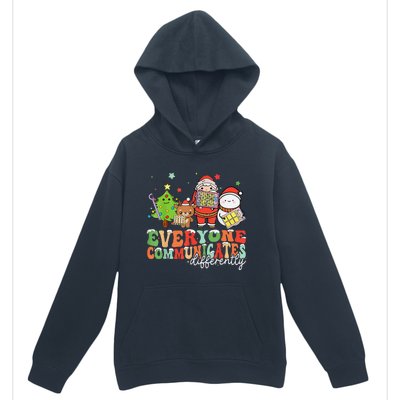 Everyone Communicates Differently Christmas Slp Therapy Urban Pullover Hoodie