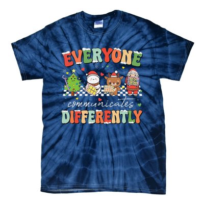 Everyone Communicates Differently Christmas Slp Sped Teacher Tie-Dye T-Shirt