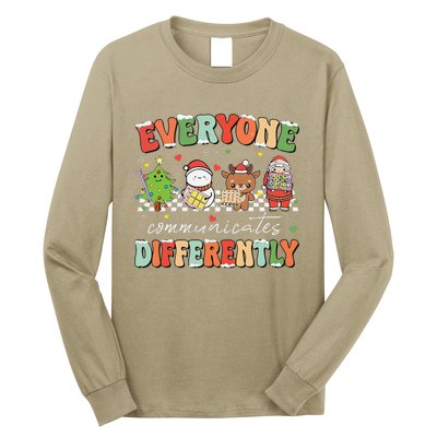 Everyone Communicates Differently Christmas Slp Sped Teacher Long Sleeve Shirt