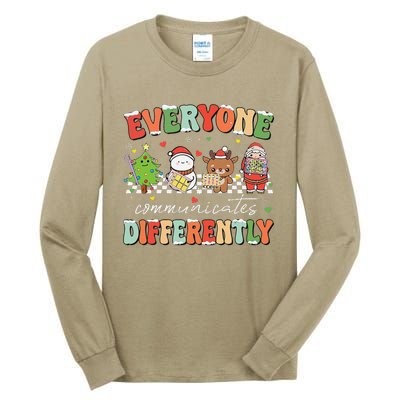 Everyone Communicates Differently Christmas Slp Sped Teacher Tall Long Sleeve T-Shirt