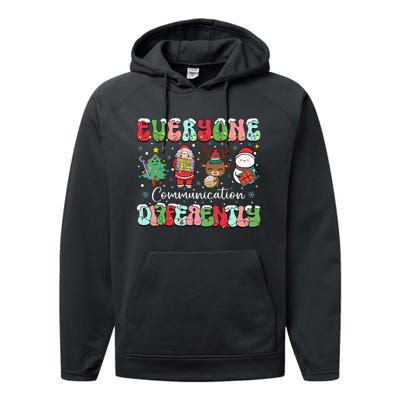 Everyone Communicates Differently Speech Therapy Christmas Performance Fleece Hoodie