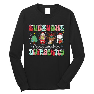 Everyone Communicates Differently Speech Therapy Christmas Long Sleeve Shirt