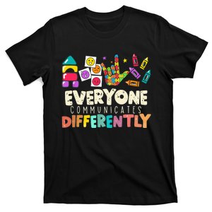 Everyone Communicates Differently ASD support autism T-Shirt