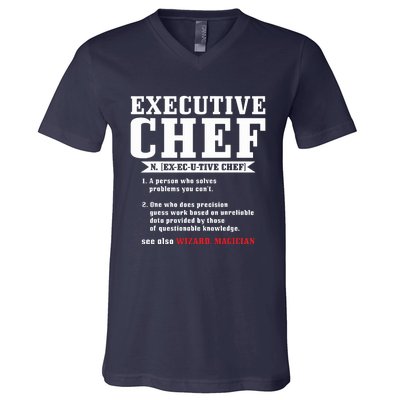 Executive Chef Definition Funny Chef Cook Cooking V-Neck T-Shirt