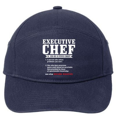 Executive Chef Definition Funny Chef Cook Cooking 7-Panel Snapback Hat