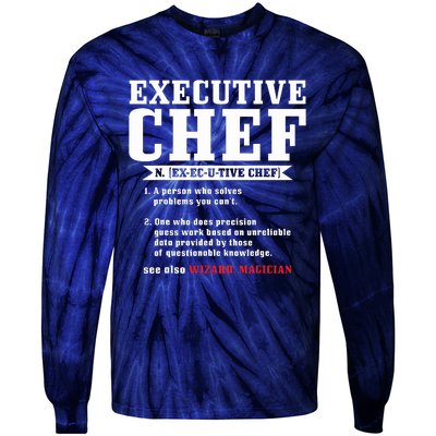 Executive Chef Definition Funny Chef Cook Cooking Tie-Dye Long Sleeve Shirt