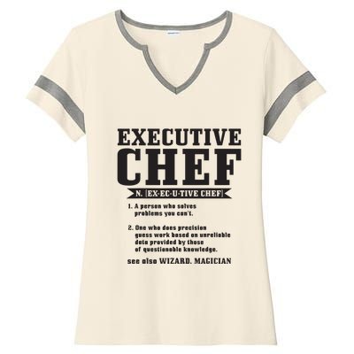 Executive Chef Definition Funny Chef Cook Cooking Ladies Halftime Notch Neck Tee