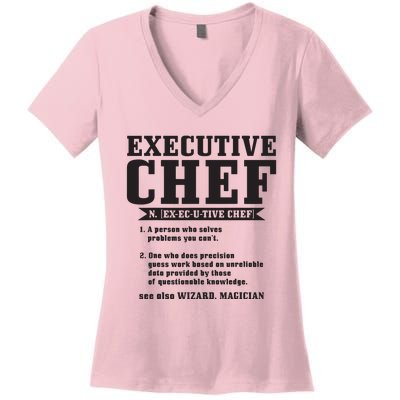 Executive Chef Definition Funny Chef Cook Cooking Women's V-Neck T-Shirt