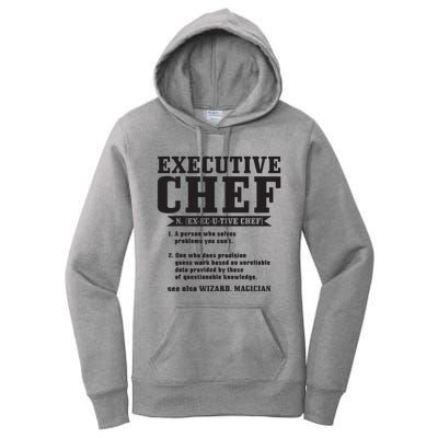 Executive Chef Definition Funny Chef Cook Cooking Women's Pullover Hoodie