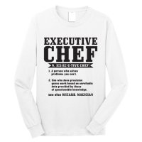Executive Chef Definition Funny Chef Cook Cooking Long Sleeve Shirt