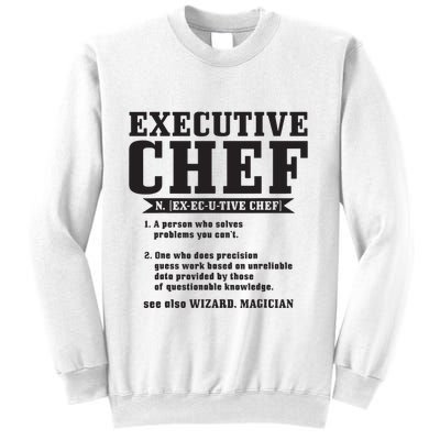 Executive Chef Definition Funny Chef Cook Cooking Sweatshirt