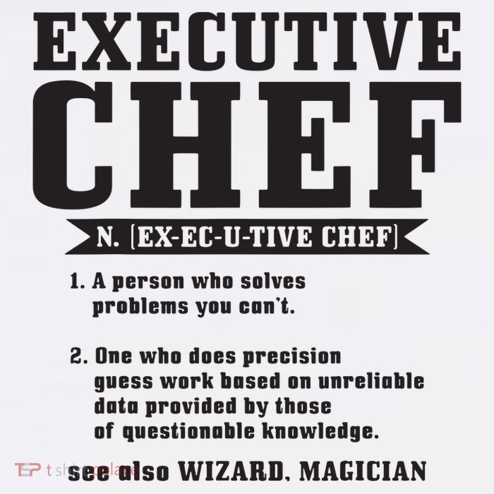 Executive Chef Definition Funny Chef Cook Cooking Tall T-Shirt