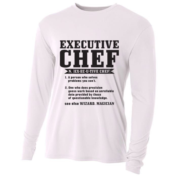 Executive Chef Definition Funny Chef Cook Cooking Cooling Performance Long Sleeve Crew