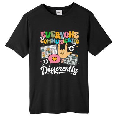 Everyone Communicates Differently Teacher Day Tall Fusion ChromaSoft Performance T-Shirt