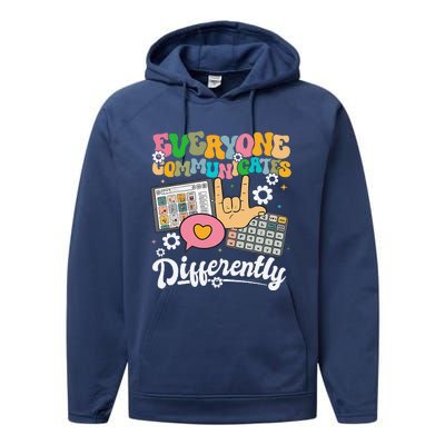 Everyone Communicates Differently Teacher Day Performance Fleece Hoodie