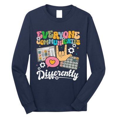 Everyone Communicates Differently Teacher Day Long Sleeve Shirt