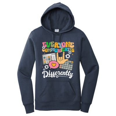 Everyone Communicates Differently Teacher Day Women's Pullover Hoodie