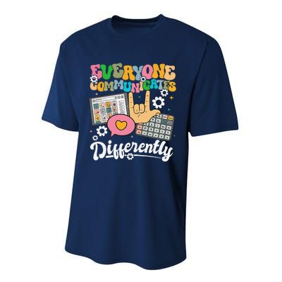 Everyone Communicates Differently Teacher Day Performance Sprint T-Shirt