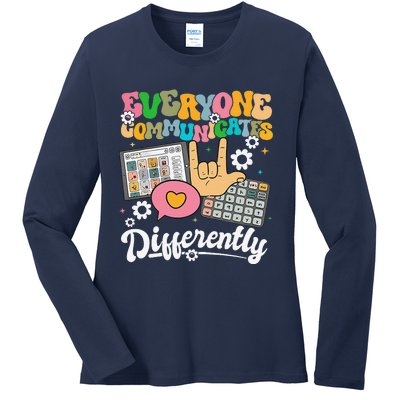 Everyone Communicates Differently Teacher Day Ladies Long Sleeve Shirt