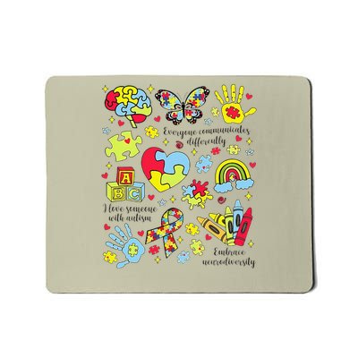 Everyone Communicates Differently Autism Awareness Graphic Mousepad