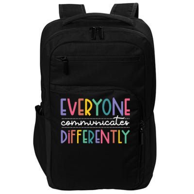 Everyone Communicate Differently Autism Special Ed Teacher Impact Tech Backpack