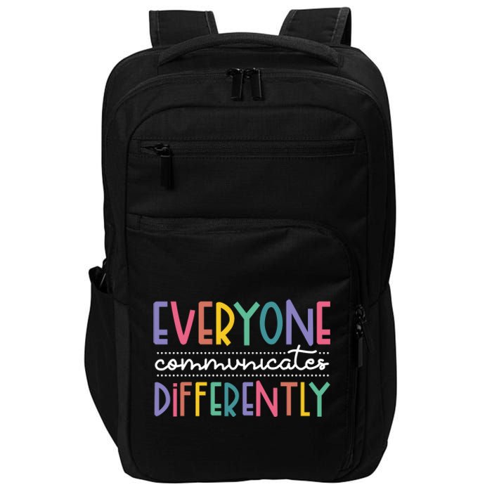 Everyone Communicate Differently Autism Special Ed Teacher Impact Tech Backpack